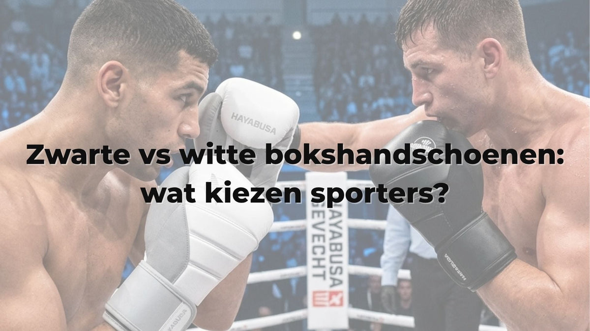 Zwarte vs witte bokshandschoenen: wat kiezen sporters?