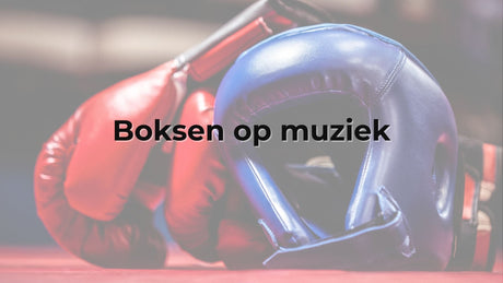 Boksen op muziek: voordelen en welke muziek werkt het best?