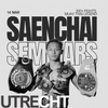 Saenchai Seminar Utrecht Tickets
